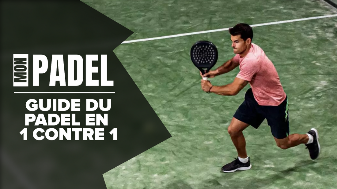 padel un contre un, guide padel solo, padel solo, guide padel un contre un, padel seul