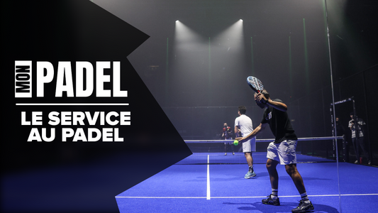 service padel améliorer son service au padel comment servir au padel