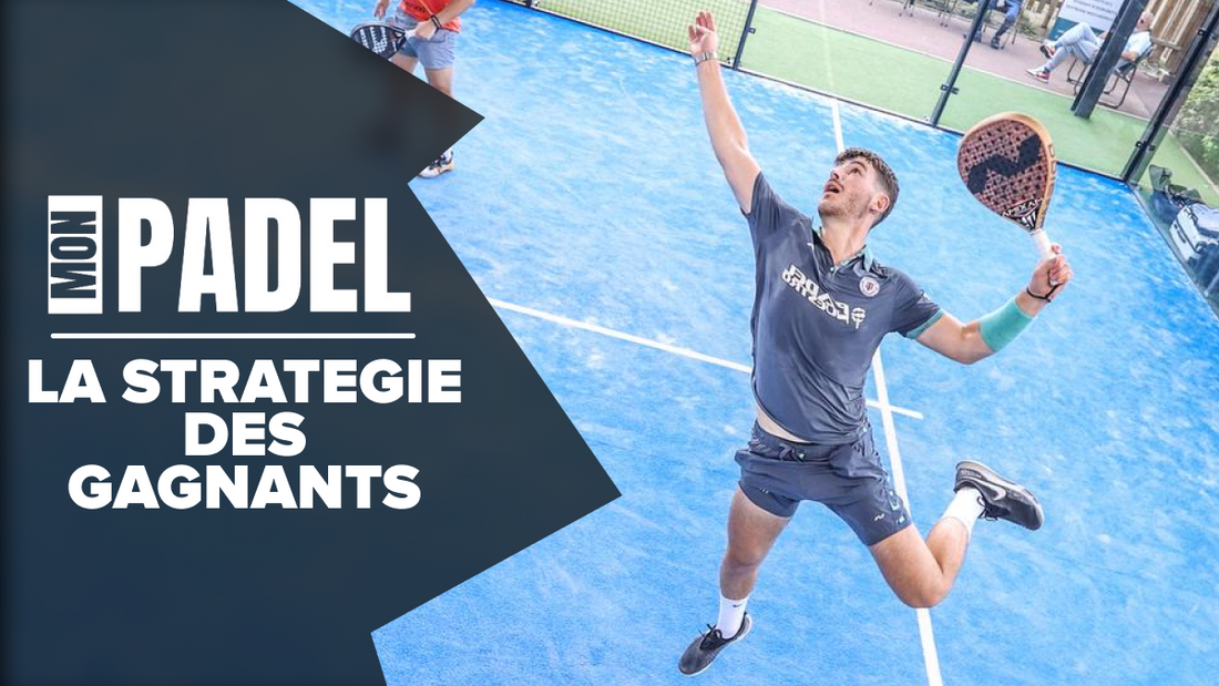 padel stratégie technique gagner au padel victoire sport